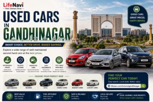 Used Cars in Gandhinagar: Find Second-Hand Cars at Affordable Prices | LifeNavi