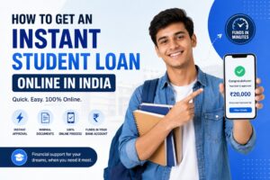 How to Get an Instant Student Loan Online in India 1 How to Get an Instant Student Loan Online in India