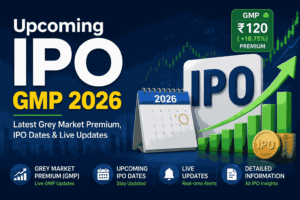 Upcoming IPO GMP 2026: Latest Grey Market Premium, IPO Dates & Live Updates 1 Upcoming IPO GMP 2026: Latest Grey Market Premium, IPO Dates & Live Updates