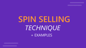 What A SPIN Selling Expert Knows That Most Salespeople Never Figure Out 1 What A SPIN Selling Expert Knows That Most Salespeople Never Figure Out