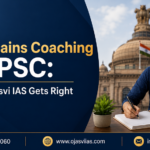 Best Mains Coaching for UPSC: What Ojasvi IAS Gets Right 3 Best Mains Coaching for UPSC: What Ojasvi IAS Gets Right