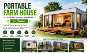 Portable Farm House Manufacturers & Suppliers in India 1 Portable Farm House Manufacturers & Suppliers in India