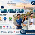 Jobs in Thiruvananthapuram Build Your Career in Keralas Leading IT and Business Hub LifeNavi