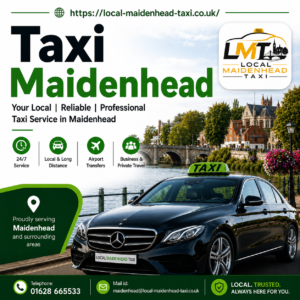 Book Local Taxi Maidenhead for Stress-Free Airport and Local Journeys 1 Book Local Taxi Maidenhead for Stress-Free Airport and Local Journeys