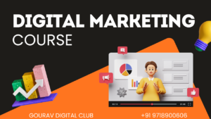 Gaurav Digital Club-Faridabad’s Trusted Name in Digital Marketing Education