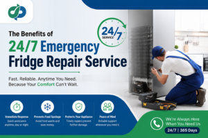 The Benefits of 24/7 Emergency Fridge Repair Service