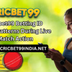 Cricbet99 Betting ID Usage Patterns During Live Match Action