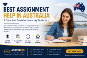 Best Assignment Help in Australia: A Complete Guide for University Students 1 Best Assignment Help in Australia: A Complete Guide for University Students