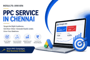 PPC Service in Chennai: Improve Ad Performance with Data-Driven Campaigns 1 PPC Service in Chennai: Improve Ad Performance with Data-Driven Campaigns