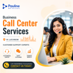 Business Call Center Services in Lucknow | Customer Support Experts