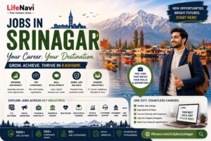 Jobs in Srinagar: Build Your Career in the Heart of Kashmir | LifeNavi 1 Jobs in Srinagar: Build Your Career in the Heart of Kashmir | LifeNavi