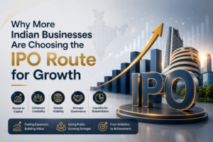 Why More Indian Businesses Are Choosing the IPO Route for Growth