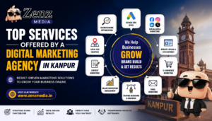 Top Services Offered by a Digital Marketing Agency in Kanpur