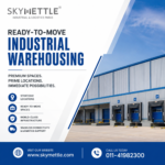 Ready-to-Move Industrial Warehousing: Why Smart Businesses Are Choosing Skymettle's Pre-Engineered Facilities 3 Ready-to-Move Industrial Warehousing: Why Smart Businesses Are Choosing Skymettle’s Pre-Engineered Facilities