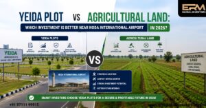 YEIDA Plot vs Agricultural Land: Which Investment Is Better Near Noida International Airport in 2026?