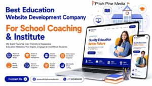 School Website Development Company for Enhanced Online Visibility