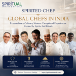Spirited Chef: How Global Chefs Are Shaping India’s Food & Spirits Scene