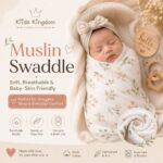 Muslin Swaddle: The Complete Guide to Comfort, Safety & Better Baby Sleep