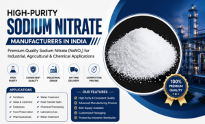 High-Purity Sodium Nitrate Manufacturers in India | Prime Industries 1 High-Purity Sodium Nitrate Manufacturers in India | Prime Industries