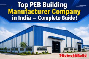 Top PEB Building Manufacturer Company in India – Complete Guide 1 Top PEB Building Manufacturer Company in India – Complete Guide