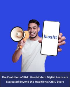 The Evolution of Risk: How Modern Digital Loans are Evaluated Beyond the Traditional CIBIL Score