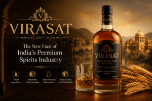 Virasat: The New Face of India’s Premium Spirits Industry