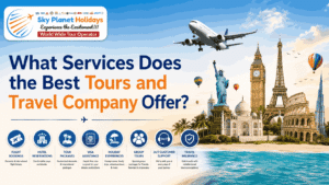 What Services Does the Best Tours and Travel Company Offer?