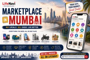 Marketplace in Mumbai: Buy and Sell Locally with Ease | LifeNavi 1 Marketplace in Mumbai: Buy and Sell Locally with Ease | LifeNavi