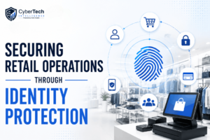 Securing Retail Operations Through Identity Protection 1 Securing Retail Operations Through Identity Protection