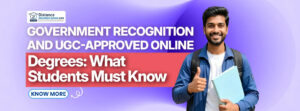 Government Recognition and UGC-Approved Online Degrees: What Students Must Know