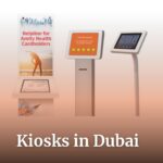 Kiosks Dubai
