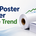 MG Poster Paper Price Trend: Market Insights, Demand Analysis, Price Movements, and Future Outlook