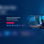 Building Market-Ready SaaS Products: The Strategic Guide to Salesforce AppExchange App Development