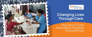 The Role of Terna Trust’s Healthcare & Research Initiatives in Strengthening Rural Healthcare Across India
