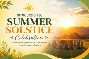 Introduction to Summer Solstice Celebration
