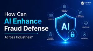 How Can AI Enhance Fraud Defense Across Industries?