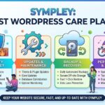Best WordPress Care Plans & Best WordPress Site Maintenance For Website Maintenance and Expert Care – Sympley