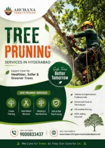Tree Pruning Services in Hyderabad: Why Regular Pruning Keeps Your Trees Healthy and Safe