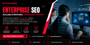 Enterprise SEO & AI Search Optimization: The Future of Scalable Digital Growth with Thatware LLP