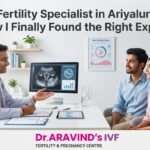 fertility specialist in ariyalur how i found the right expert.webp