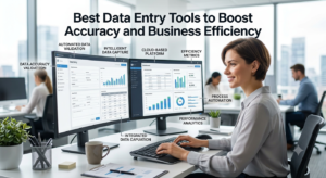 Best Data Entry Tools to Boost Accuracy and Business Efficiency 1 Best Data Entry Tools to Boost Accuracy and Business Efficiency