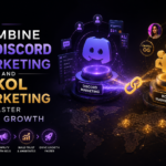 How to Combine Discord Marketing and KOL Marketing for Faster Web3 Growth