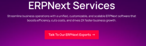 Drive Business Growth with Custom ERPNext Implementation & Consulting 1 Drive Business Growth with Custom ERPNext Implementation & Consulting