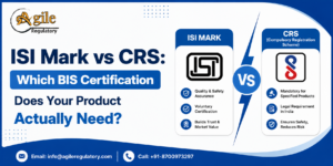 ISI Mark vs CRS: Which BIS Certification Does Your Product Actually Need? 1 ISI Mark vs CRS: Which BIS Certification Does Your Product Actually Need?