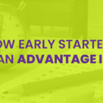 How Early Starters Gain An Advantage In CAT 4 How Early Starters Gain An Advantage In CAT