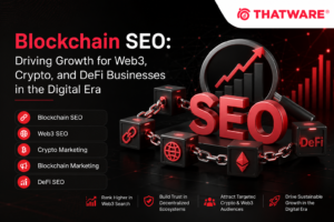 Blockchain SEO: Driving Growth for Web3, Crypto, and DeFi Businesses in the Digital Era