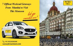 7 Offbeat Weekend Getaways From Mumbai to Visit This Monsoon 1 7 Offbeat Weekend Getaways From Mumbai to Visit This Monsoon