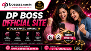 DP Boss Platform – A Complete Guide to DP Boss Matka, Results & Official Updates