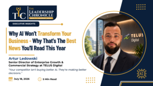 Why AI Won’t Transform Your Business — Why That’s the Best News You’ll Read This Year 1 Why AI Won’t Transform Your Business — Why That’s the Best News You’ll Read This Year