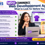 WooCommerce Web Development Agency What to Look for Before